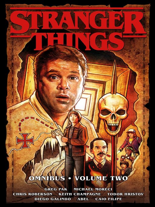 Title details for Stranger Things Omnibus, Volume 2 by Keith Champagne - Available